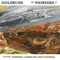 Goldrush – Pioneers EP