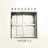 Mezzanin – Pavilon č. 2 FLAC