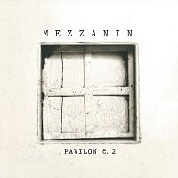 Mezzanin – Pavilon č. 2