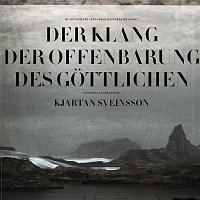 Kjartan Sveinsson – Der Klang der Offenbarung des Gottlichen