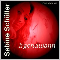 Sabine Schuller – Irgendwann