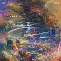Def Ill, Fate – Chemtrailidylle