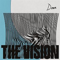 The Vision – Down (feat. Dames Brown)