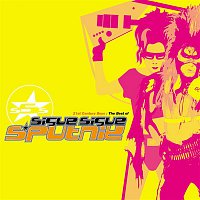 Sigue Sigue Sputnik – 21st Century Boys - The Best Of