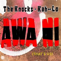 The Knocks & Kah-Lo – Awa Ni
