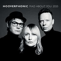 Hooverphonic – Mad About You [2020]