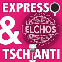 Elchos – Expresso & Tschianti