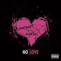 August Alsina, Nicki Minaj – No Love [Remix]
