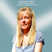 Dagmar Krug – Sergei Rachmaninov: Prelude G Minor, Op. 23 No. 5