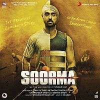 Shankar Ehsaan Loy – Soorma (Original Motion Picture Soundtrack)
