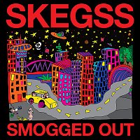 Skegss – Smogged Out