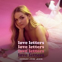 Hannah Jane Lewis – Love Letters