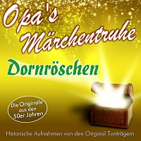 Opa’s Marchentruhe – Dornröschen