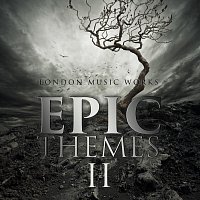 London Music Works – Epic Themes II