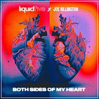 liquidfive, Joe Killington – Both Sides of My Heart (Extended)