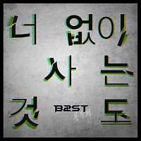 Beast – Living Without You