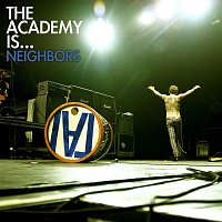 The Academy Is... – Neighbors