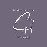 Chris Snelling – Chocolat Main Theme
