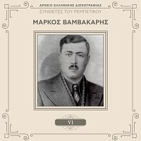 Markos Vamvakaris – Sinthetes Tou Rebetikou [Vol. 6 / Remastered]