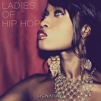 Signature Tracks – Ladies Of Hip Hop