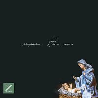 11 Worship, Jen Smale, Zion Rempel – Prepare Him Room