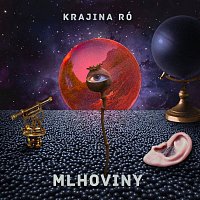 Krajina Ró – Mlhoviny LP