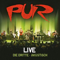 PUR – Live - Die Dritte - Akustisch