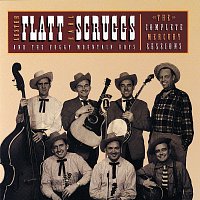 Lester Flatt, Earl Scruggs, The Foggy Mountain Boys – The Complete Mercury Sessions