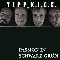 Tipp_K.i.c.k. – Passion in Schwarz Grün