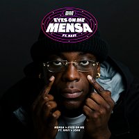 Mensa, NAVI – Eyes On Me