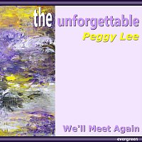 Peggy Lee – We’ll Meet Again