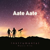 Sajid Wajid, Shafaat Ali – Aate Aate [From "Chori Chori" / Instrumental Music Hits]