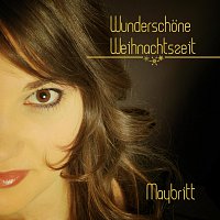 Maybritt – Wunderschone Weihnachtszeit