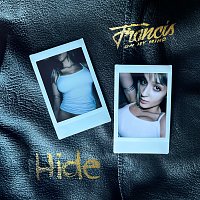 Francis On My Mind – Hide