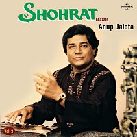 Anup Jalota – Shohrat Vol . 1