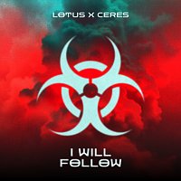 Lotus, CERES – I Will Follow