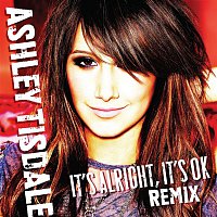 Ashley Tisdale – It's Alright, It's OK [Johnny Vicious Warehouse Mix]