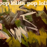 Lolita Pop – Irrfarder