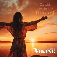 Nathalie Viking – Du bist ein kleines Wunder (Radio Version)