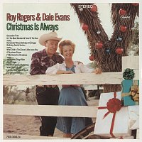 Roy Rogers/Dale Evans – Christmas Is Always