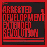 Arrested Development – Extended Revolution