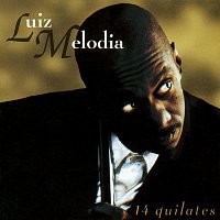Luiz Melodia – 14 Quilates