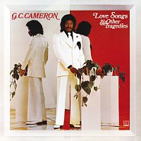 G.C. Cameron – Love Songs & Other Tragedies [Expanded Edition]