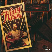 Kitty Wells – The Country Music Hall Of Fame