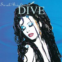 Sarah Brightman – Dive
