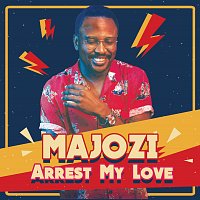 Majozi – Arrest My Love [Edit]