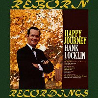 Hank Locklin – Happy Journey (HD Remastered)