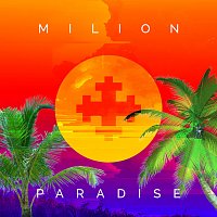 Milion Plus – Milion+ Paradise