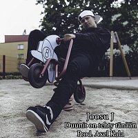 Joosu J – Duunit on tehty tanaan