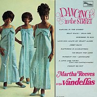 Martha Reeves & The Vandellas – Dancing In The Street
